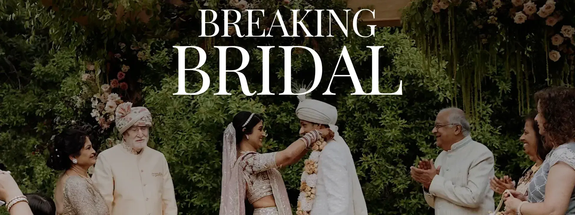 Breaking Bridal Episode 6: A Three-Day Indian Wedding Filled With Tradition, Color, and a Drone Show Finale